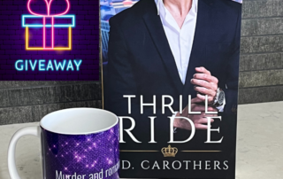 Giveaway - Signed paperback copy of Thrill Ride and Mug