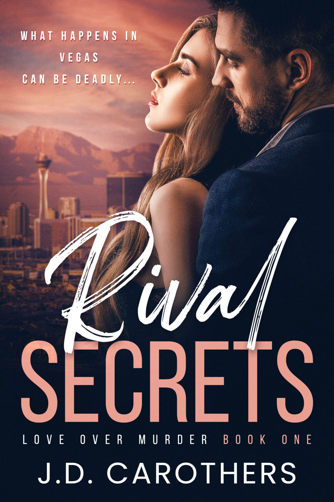 Rival Secrets Book Cover with couple and Las Vegas background